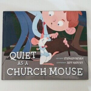 Quiet As A Church Mouse Stephen Bevan Hardcover
